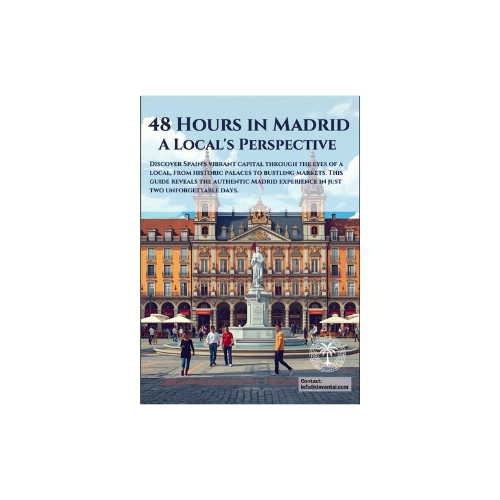 48 Hours in Madrid: A Local's Travel Guide (PDF)
